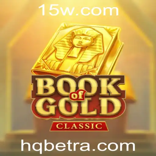 Explorando o Fascinante Mundo de BookOfGoldClassic na Plataforma HQBET