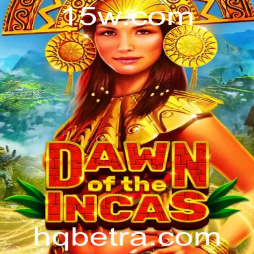 Desvendando DawnoftheIncas: Um mergulho no mundo ancestral com a HQBET