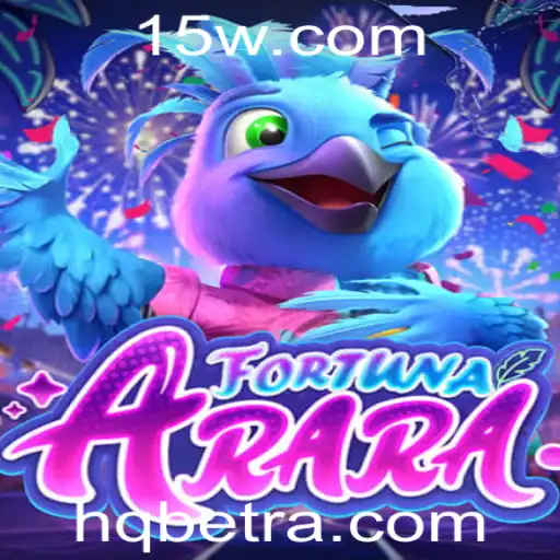 FortunaArara: Descubra o Universo Emocionante do Jogo