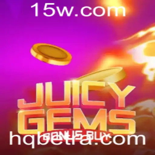 Descubra a Emoção do JuicyGemsBonusBuy no HQBET