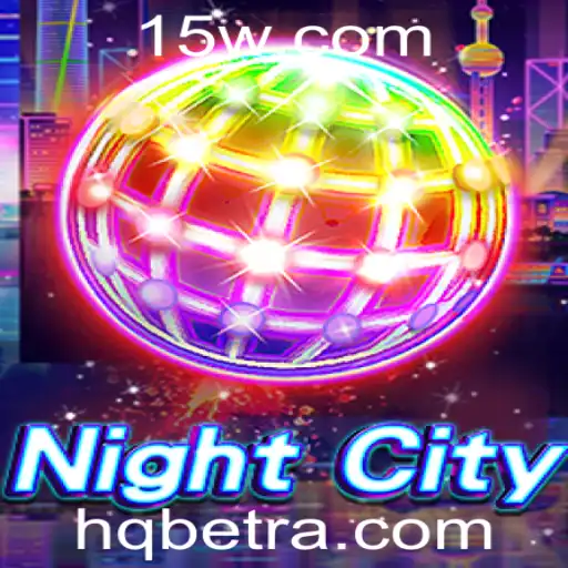 Explore o Mundo Vibrante de NightCity – Uma Jornada Inesquecível com HQBET